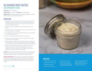 In-Shower Body Butter Makes Approximately 4 Ounces