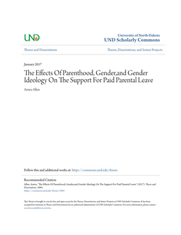 The Effects of Parenthood, Gender,And Gender Ideology on the Us Pport for Paid Parental Leave" (2017)