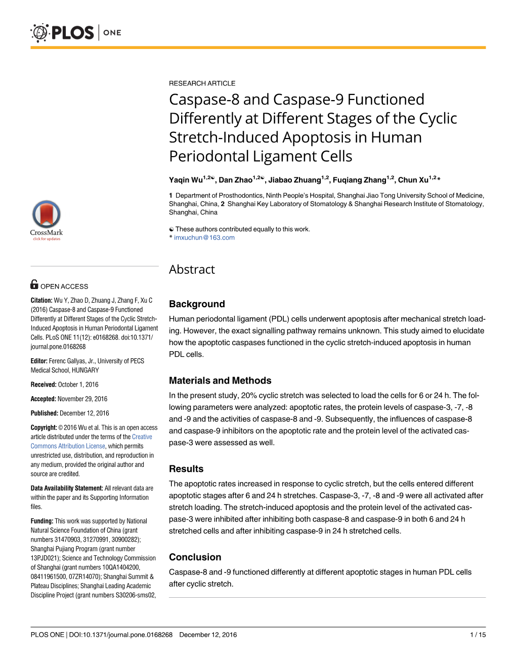 Caspase-8 and Caspase-9 Functioned Differently at Different Stages of the Cyclic Stretch-Induced Apoptosis in Human Periodontal Ligament Cells