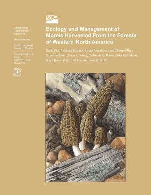 Ecology and Management of Morels Harvested from the Forests of Western North America