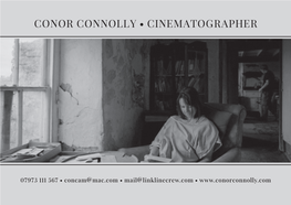 Conor Connolly • Cinematographer