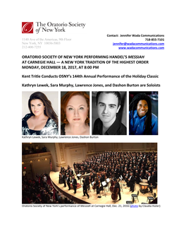 Oratorio Society of New York Performing Handel’S Messiah at Carnegie Hall — a New York Tradition of the Highest Order Monday, December 18, 2017, at 8:00 Pm
