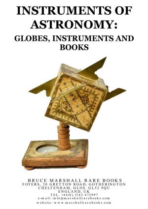 Instruments of Astronomy: Globes, Instruments and Books