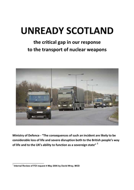 Unready Scotland. the Critical Gap in Our Response to The