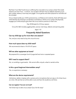 Frequently Asked Questions Can My Child Sign up for More Than One Session? Yes, and You Only Need to Buy the Circus Kit Once