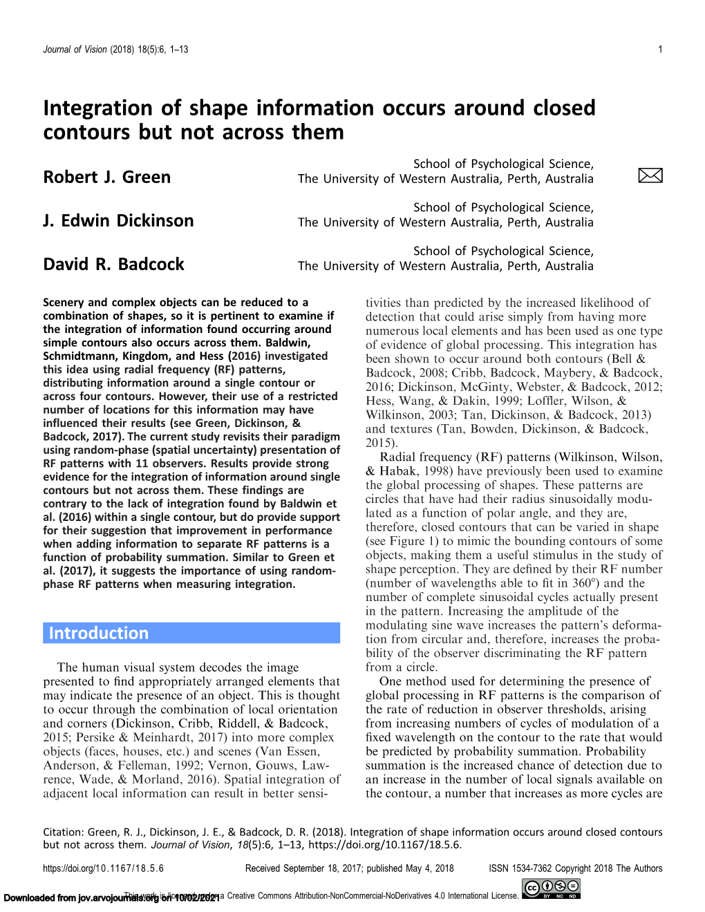 Integration of Shape Information Occurs Around Closed Contours but Not Across Them School of Psychological Science, Robert J