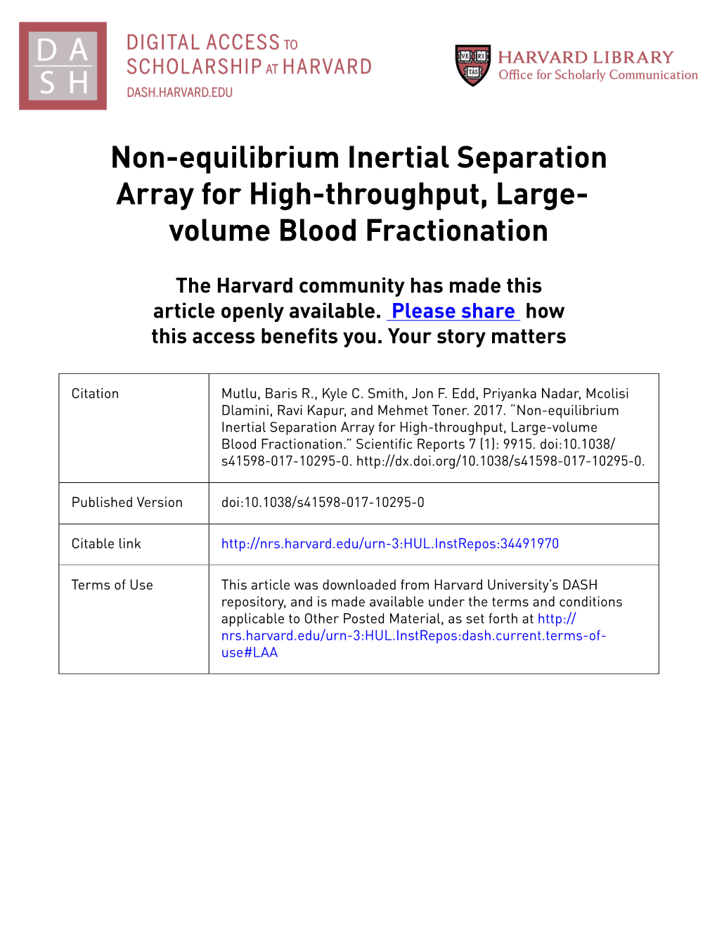 Non-Equilibrium Inertial Separation Array for High-Throughput, Large- Volume Blood Fractionation