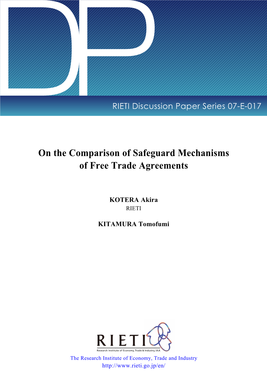 On the Comparison of Safeguard Mechanisms of Free Trade Agreements