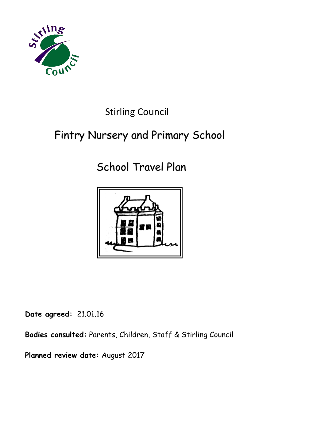 Stirling Council Fintry Nursery and Primary School School Travel Plan