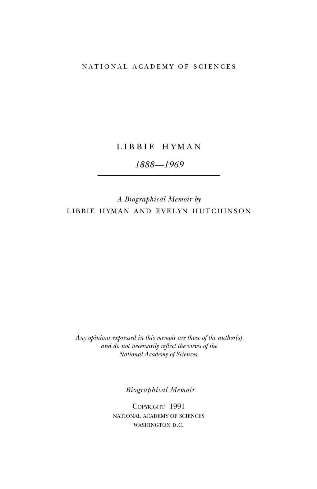 LIBBIE HENRIETTA HYMAN December 6,1888-August 3, 1969