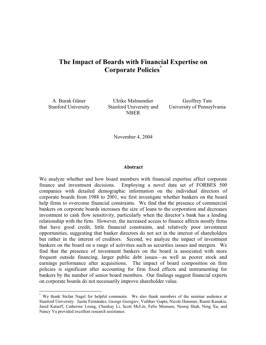 The Impact of Boards with Financial Expertise on Corporate Policies*