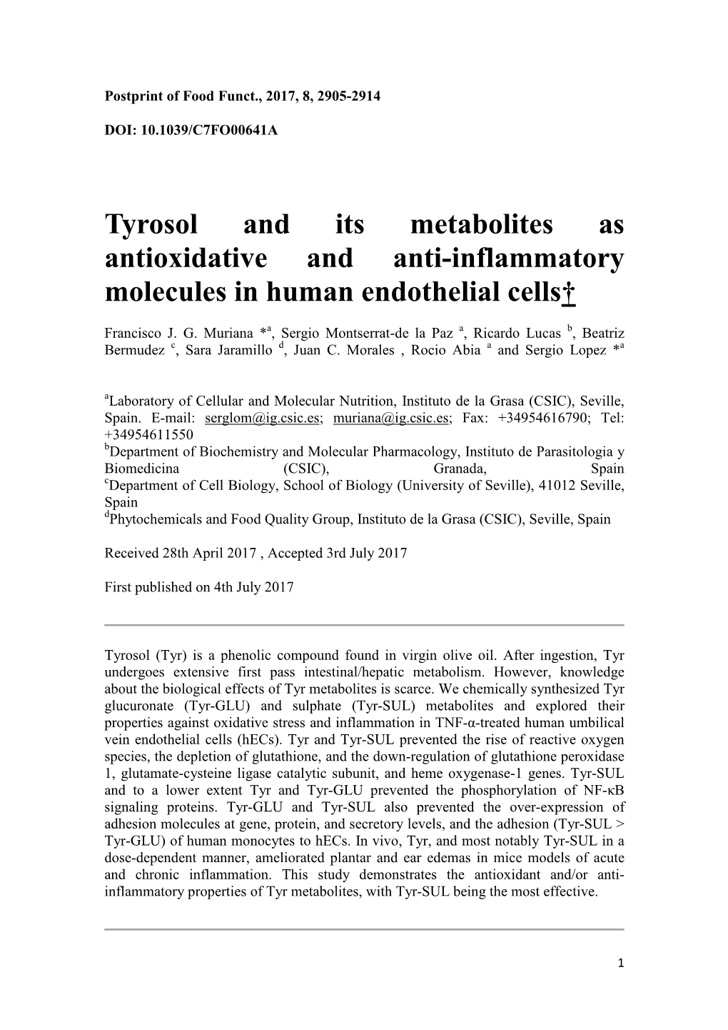 Tyrosol and Its Metabolites As Antioxidative and Anti-Inflammatory Molecules in Human Endothelial Cells†