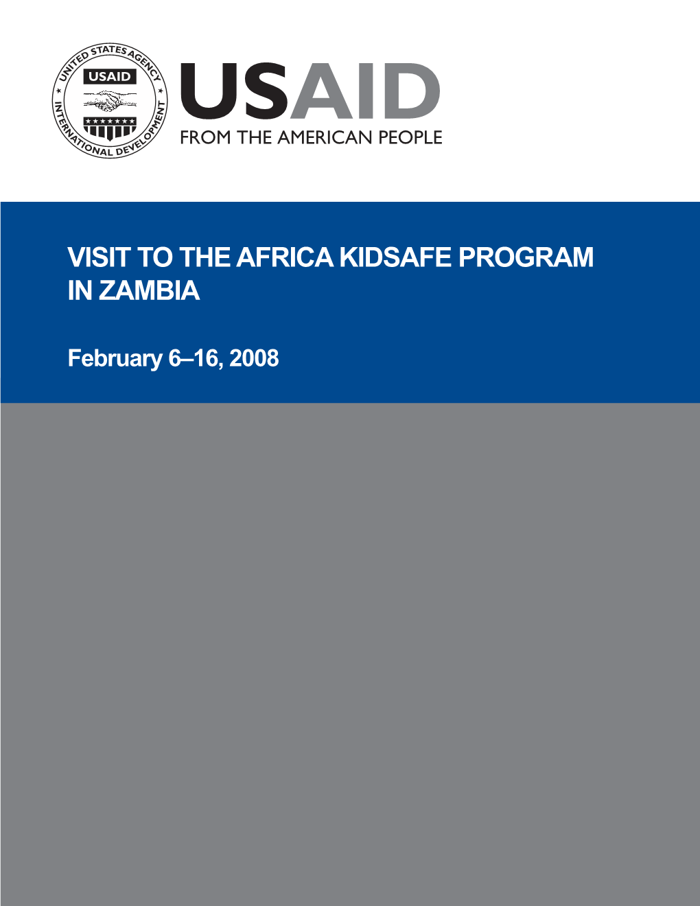 Visit to the Africa Kidsafe Program in Zambia