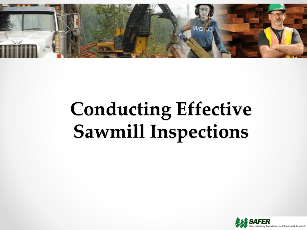 Conducting Effective Sawmill Inspections