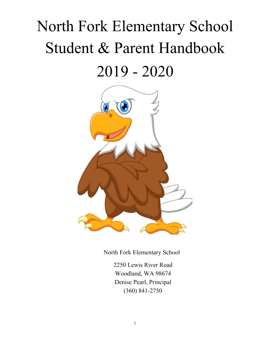 North Fork Elementary School Student & Parent Handbook 2019