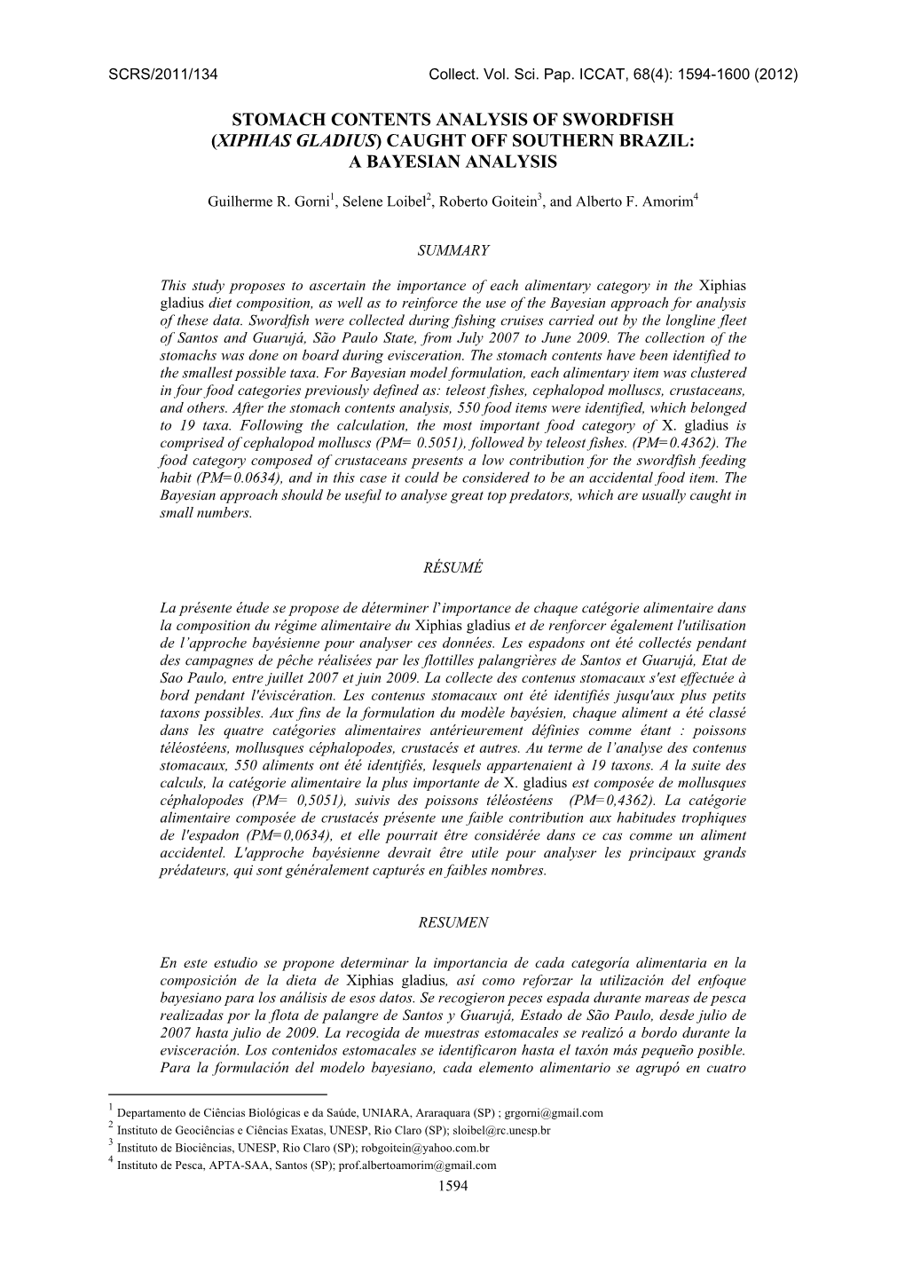 Stomach Contents Analysis of Swordfish (Xiphias Gladius) Caught Off Southern Brazil: a Bayesian Analysis