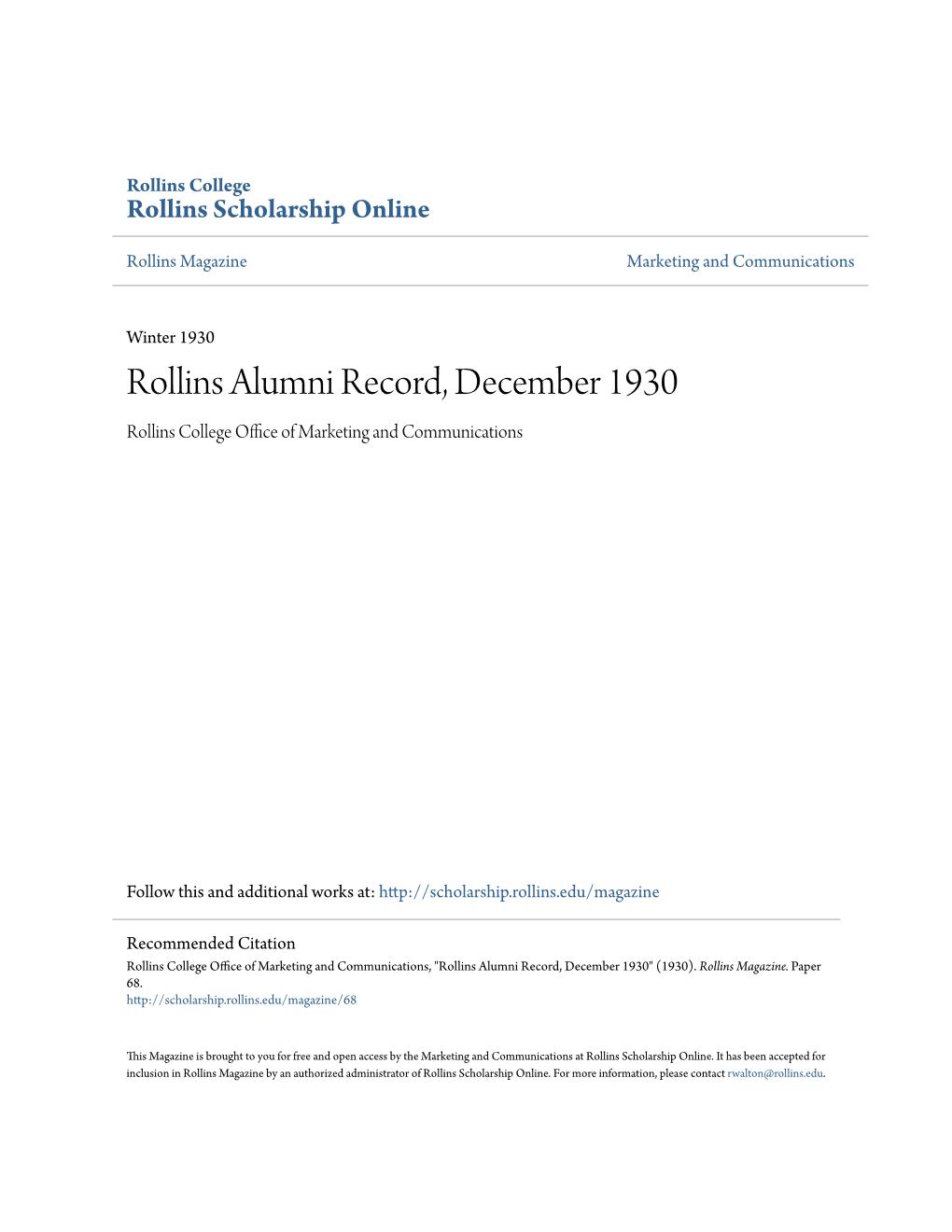 Rollins Alumni Record, December 1930 Rollins College Office Ofa M Rketing and Communications