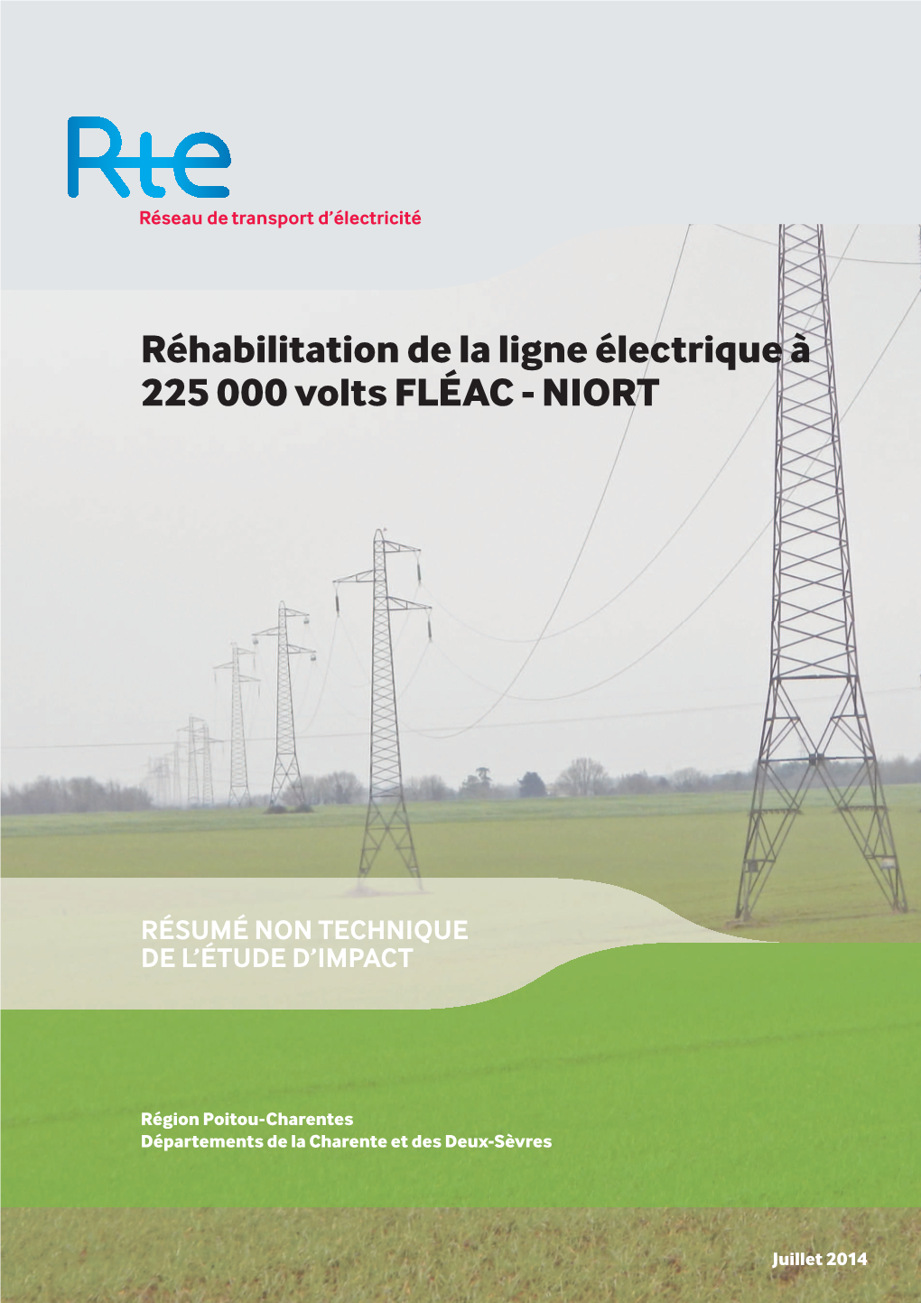 Réhabilitation De La Ligne Électrique À 225 000 Volts FLÉAC - NIORT