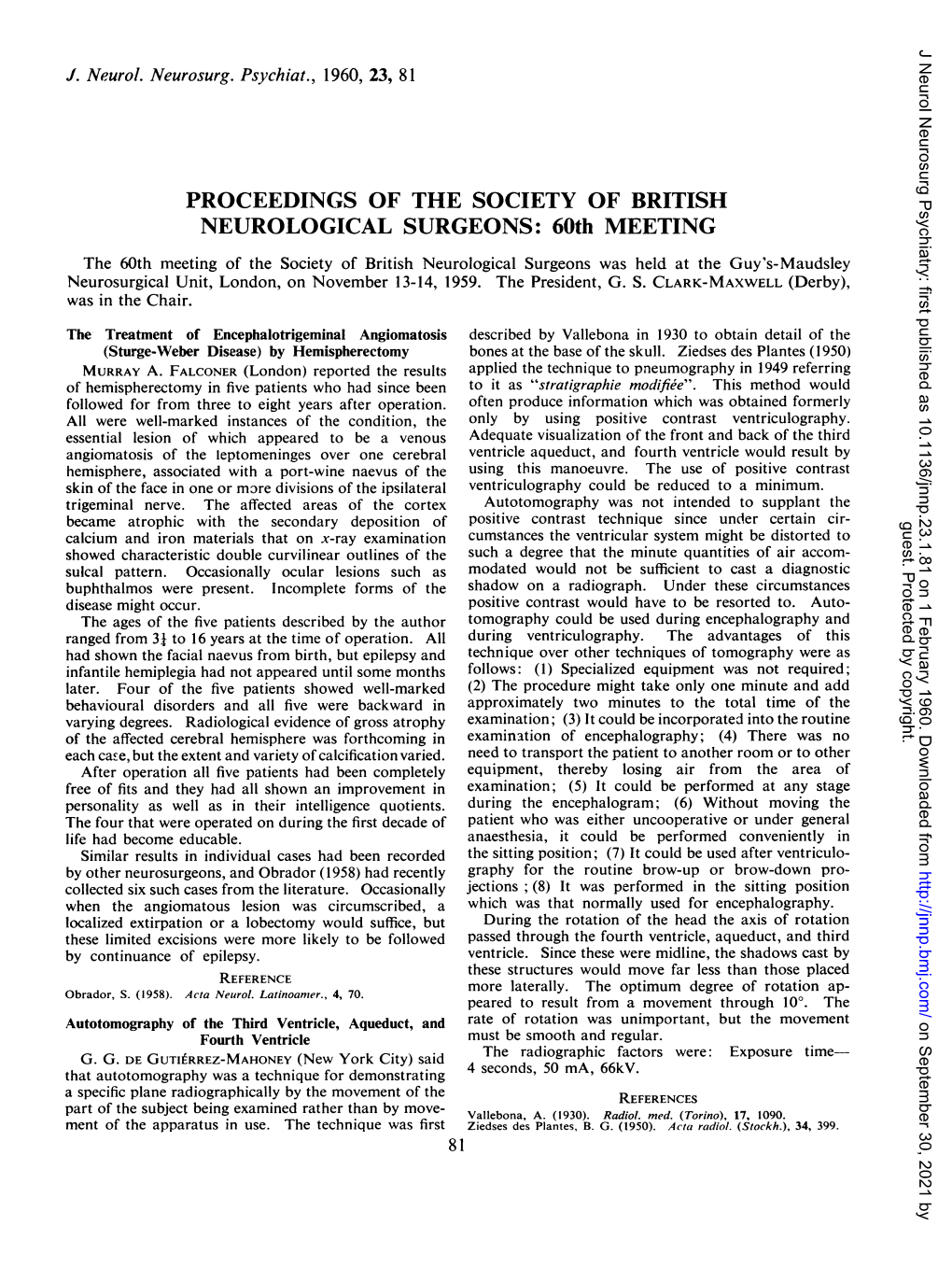 NEUROLOGICAL SURGEONS: 60Th MEETING