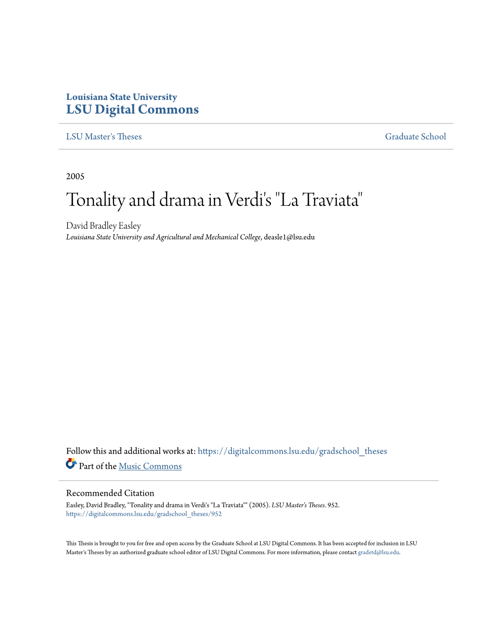 Tonality and Drama in Verdi's "La Traviata" David Bradley Easley Louisiana State University and Agricultural and Mechanical College, Deasle1@Lsu.Edu