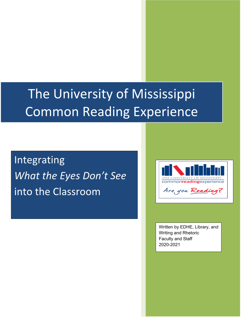 The University of Mississippi Common Reading Experience