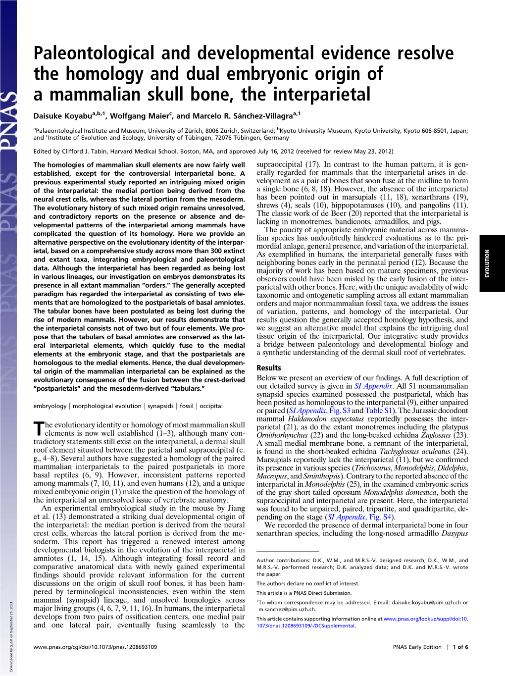 Paleontological and Developmental Evidence Resolve the Homology and Dual Embryonic Origin of a Mammalian Skull Bone, the Interparietal