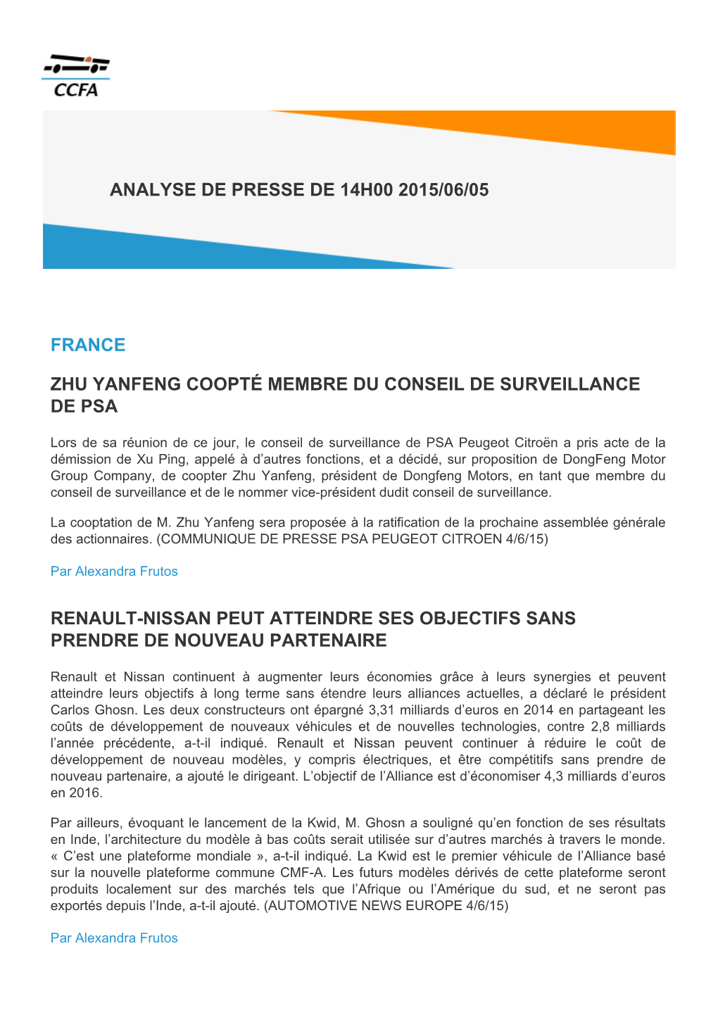 France Zhu Yanfeng Coopté Membre Du Conseil De Surveillance De Psa Renault-Nissan Peut Atteindre Ses Objectifs Sans Prendre De