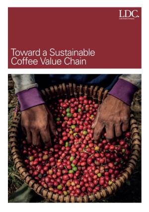 DEC 4, 2018 Toward a Sustainable Coffee Value Chain
