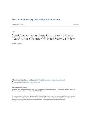 Nazi Concentration Camp Guard Service Equals "Good Moral Character"?: United States V