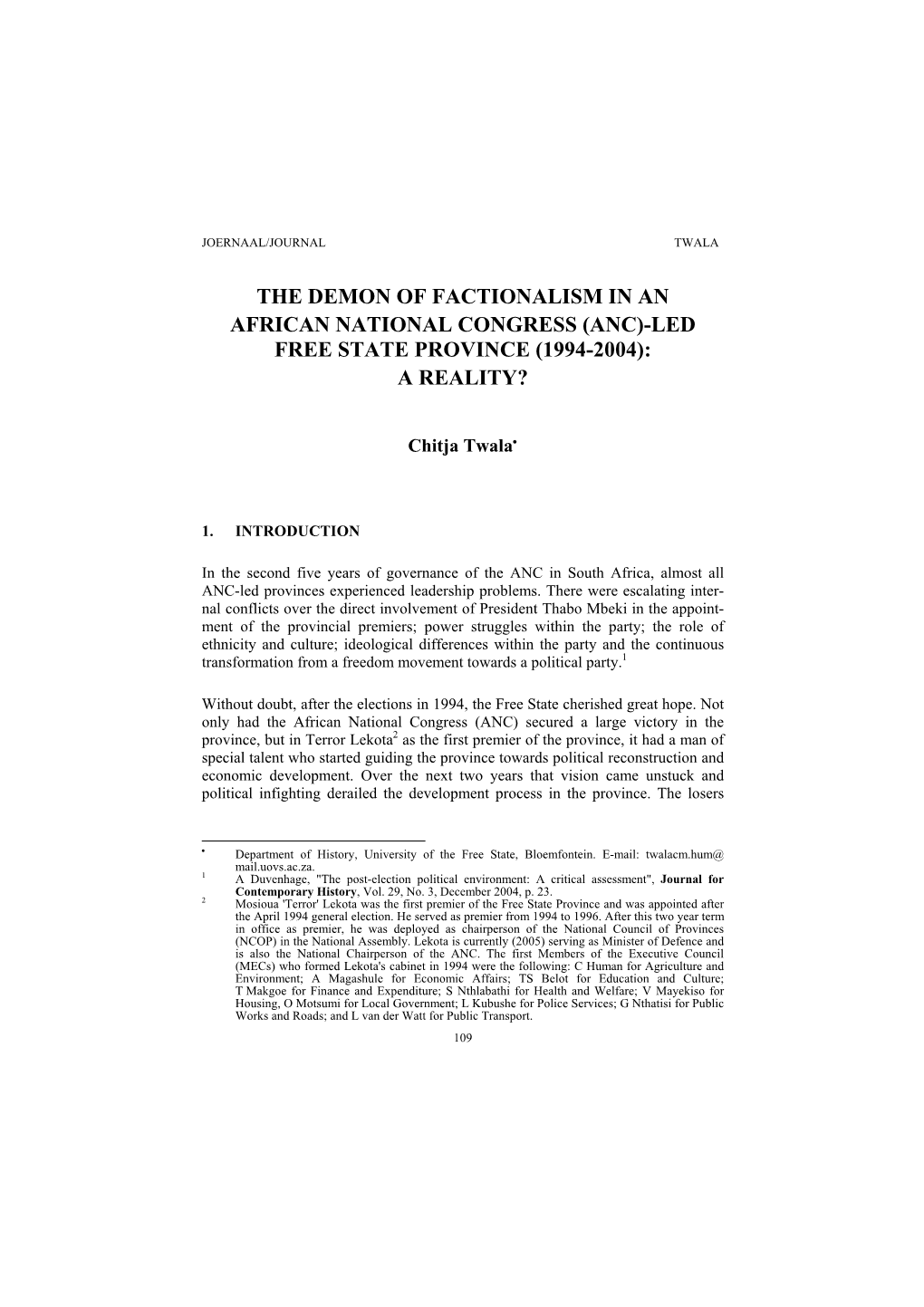 Demon of Factionalism in an African National Congress (Anc)-Led Free State Province (1994-2004): a Reality?