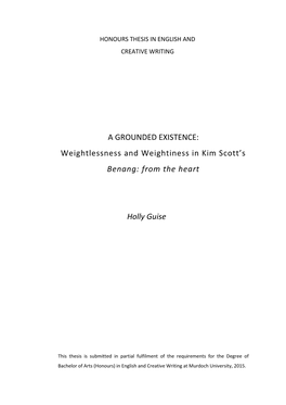 Weightlessness and Weightiness in Kim Scott’S Benang: from the Heart