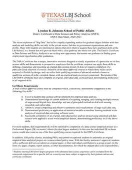 Lyndon B. Johnson School of Public Affairs Dean’S Certificate in Data Science and Policy Analysis (DSPA) DSPA Data Sheet, 2020-2021
