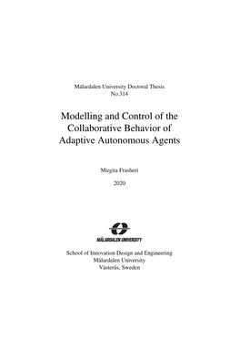 Modelling and Control of the Collaborative Behavior of Adaptive Autonomous Agents