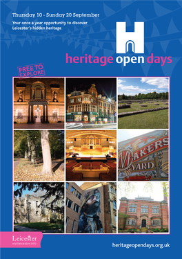 Heritageopendays.Org.Uk Despite a Challenging Year, Our Heritage Open Days Provides the Opportunity for Leicester to Showcase Its Remarkable 2000-Year History