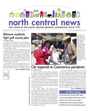City Responds to Coronavirus Pandemic Please See BILTMORE on Page 6 by Colleen Sparks the City of Phoenix in Response to the Virus 9