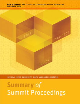 2008 NIH Science of Eliminating Health Disparities Summit a Success