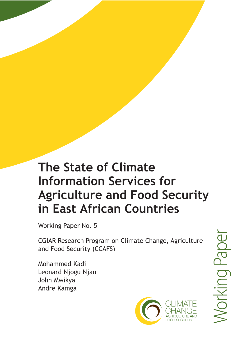 Working Paper No. 5 CGIAR Research Program on Climate