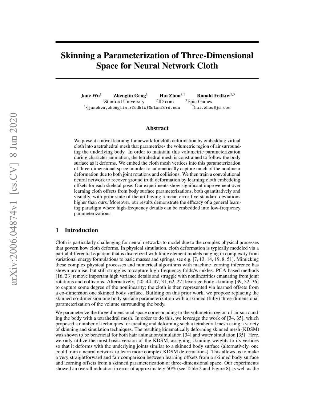 Skinning a Parameterization of Three-Dimensional Space for Neural Network Cloth