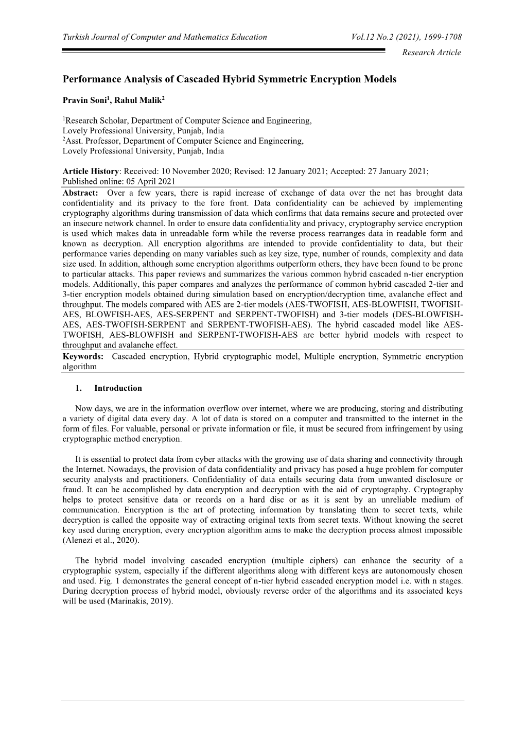 Performance Analysis of Cascaded Hybrid Symmetric Encryption Models