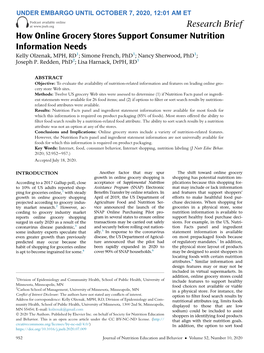 Research Brief How Online Grocery Stores Support Consumer Nutrition Information Needs Kelly Olzenak, MPH, RD1; Simone French, Phd1; Nancy Sherwood, Phd1; Joseph P