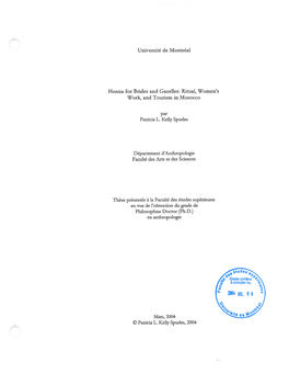 Université De Montréal Henna for Brides and Gazelles: Ritual, Women's Work, and Tourism in Iviorocco Par Patricia L. Kelly S