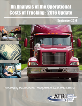 An Analysis of the Operational Costs of Trucking: 2016 Update
