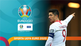 Oferta Uefa Euro 2020 Uefa Euro2020