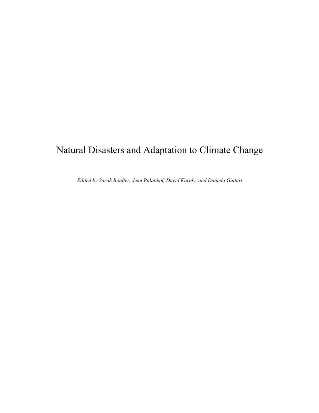 Natural Disasters and Adaptation to Climate Change