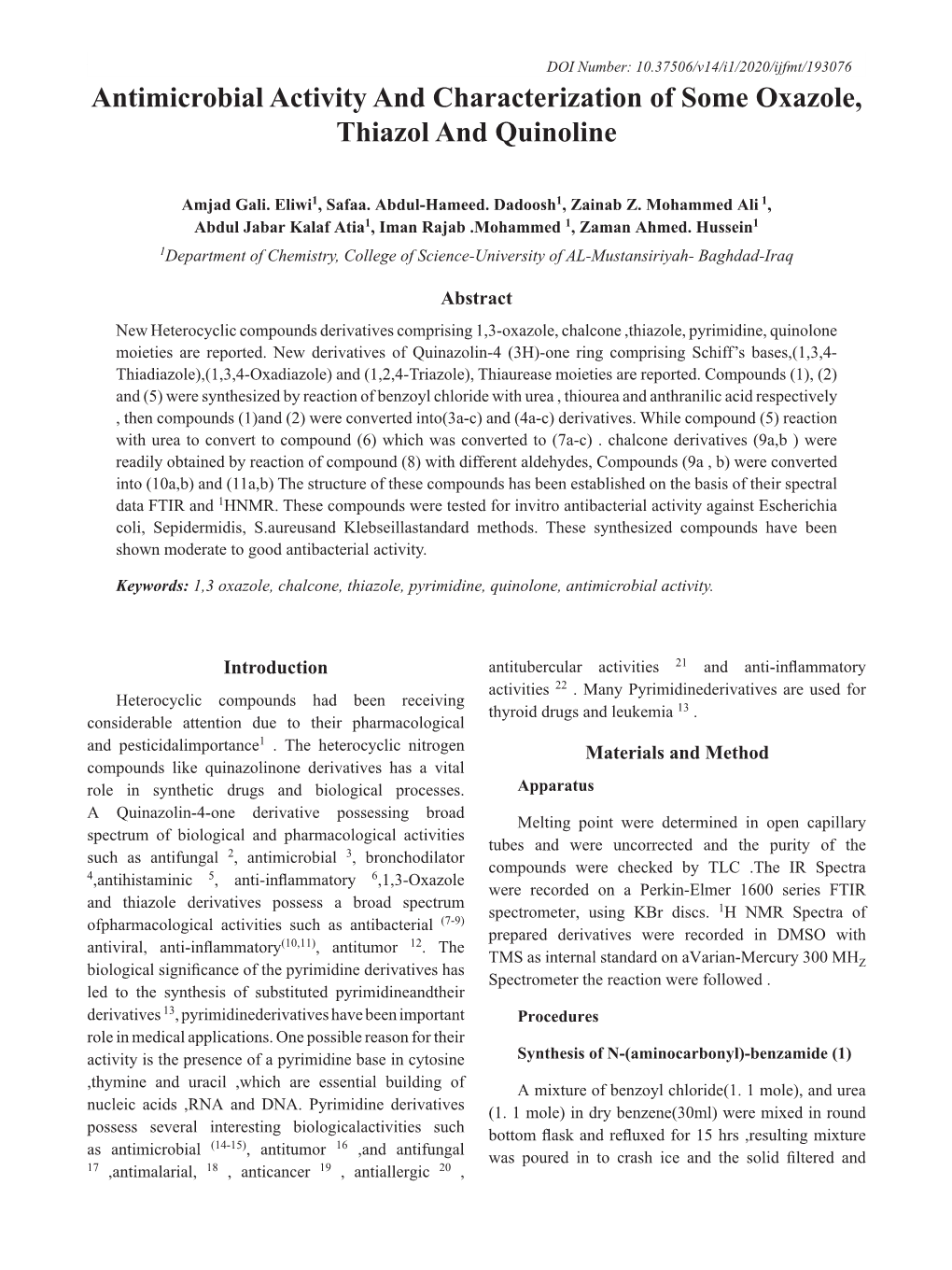 Antimicrobial Activity and Characterization of Some Oxazole, Thiazol and Quinoline