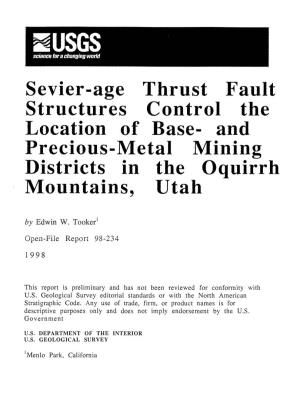 Sevier-Age Thrust Fault Structures Control the Location of Base- and Precious-Metal Mining Districts in the Oquirrh Mountains, Utah by Edwin W