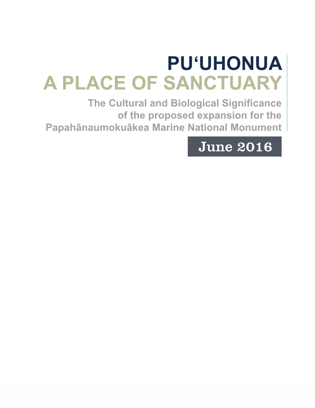 Puʻuhonua a Place of Sanctuary