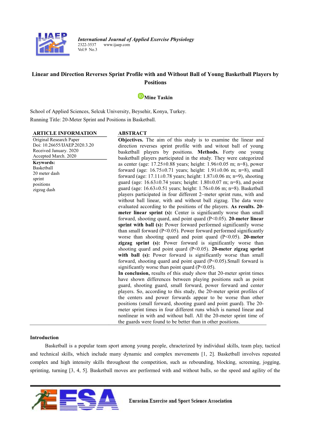 Linear and Direction Reverses Sprint Profile with and Without Ball of Young Basketball Players by Positions