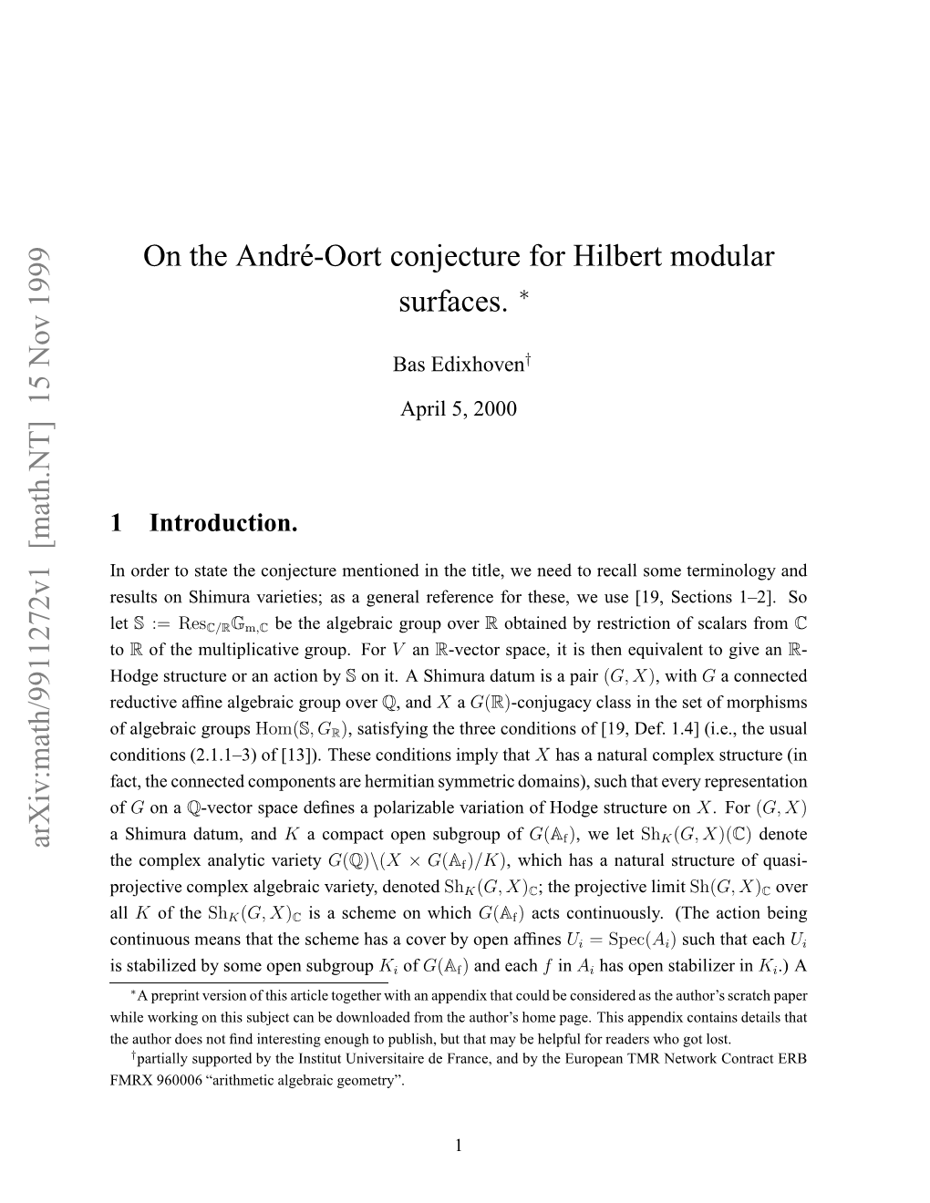 On the André-Oort Conjecture for Hilbert Modular Surfaces