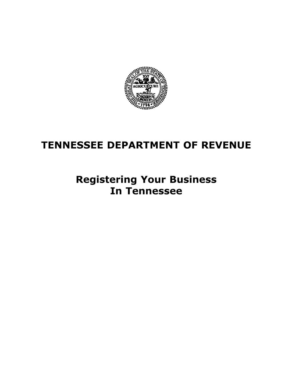 TENNESSEE DEPARTMENT of REVENUE Registering Your